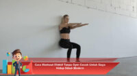 Cara-Workout-Efektif-Tanpa-Gym-Cocok-Untuk-Gaya-Hidup-Sibuk-Modern