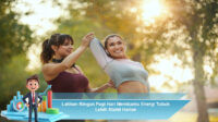 Latihan-Ringan-Pagi-Hari-Membantu-Energi-Tubuh-Lebih-Stabil-Harian