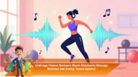 Olahraga-Fitness-Berbasis-Musik-Membantu-Menjaga-Motivasi-dan-Energi-Tubuh-Optimal
